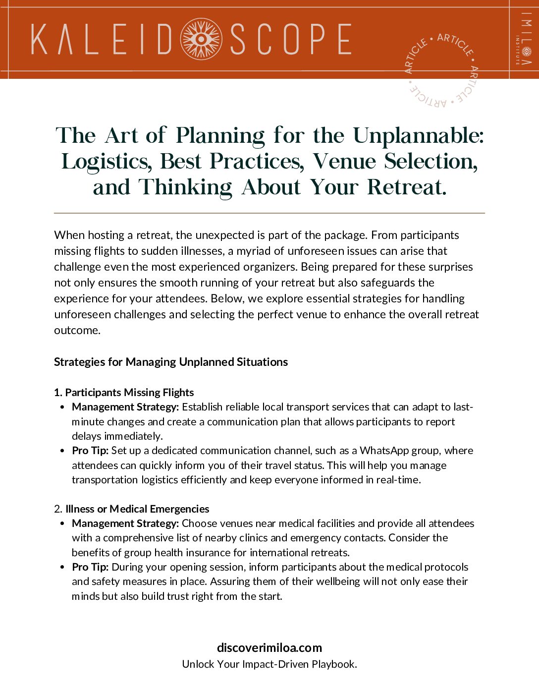 Article The Art of Planning for the Unplannable Logistics, best practices, venue selection, and thinking about your retreat.